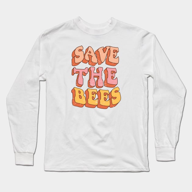 Save The Bees Long Sleeve T-Shirt by Crisp Decisions